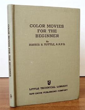 Color Movies For The Beginner