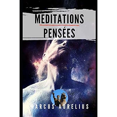 M&eacute;ditations - Pens&eacute;es:
