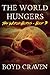 The World Hungers: A Post-Apocalyptic Story (The World Burns Book 3)