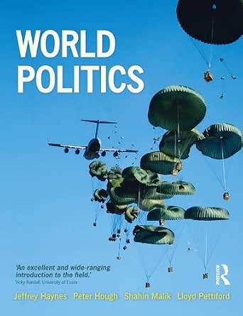 World Politics: International Relations and Globalisation in the 21st ...