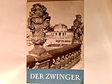 dresdner barockorchester mitglieder  Der Zwinger : Ein Denkmal d. Dresdner Barock.