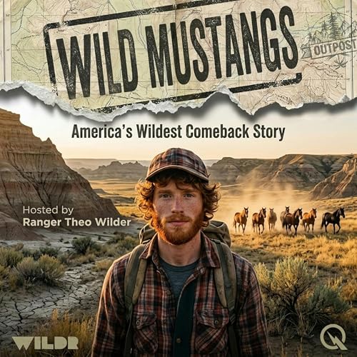 Wild Mustangs - Ghosts of the Ancient Prairie copertina
