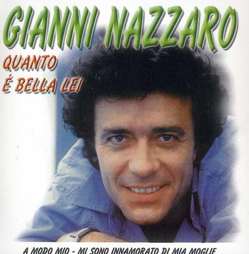 Quanto E Bella Lei [Audio CD] Nazzaro Gianni