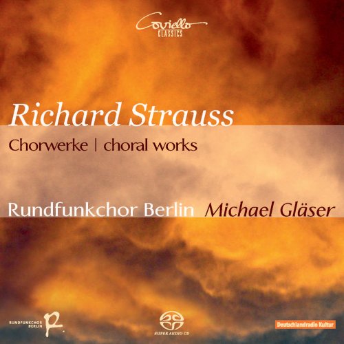 Richard Strauss: Choral Works