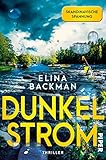 Dunkelstrom (Die Saana-Havas-Reihe 2): Thriller | Packender Bestseller aus Skandinavien