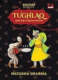 History Mystery: Tughlaq And The Stolen: Illustrated Books for Kids | Puffin Books for Children | Penguin, Indian History