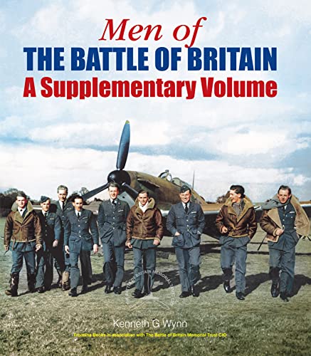 Men of the Battle of Britain: A Supplementary Volume (English Edition)