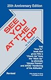 zig ziglar sprüche deutsch  SEE YOU AT THE TOP: 25th Anniversary Edition (English Edition)