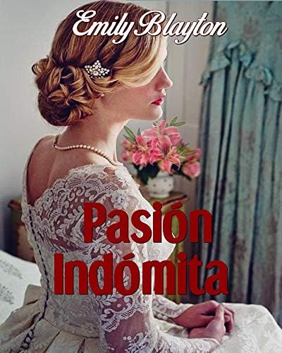 Pasión indómita (Kavanagh nº 1)