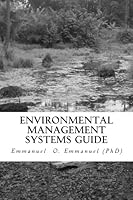 Environmental Management Systems Guide 1500528056 Book Cover
