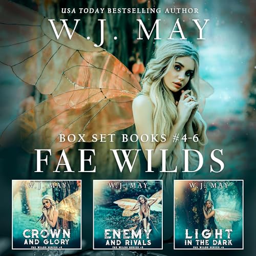 Fae Wilds Box Set, Books 4-6 Audiolivro Por W. J. May capa
