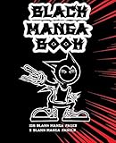 Black Manga Book: 5 Blank Manga Drawing Panels per page-Blank Manga Manuscript Paper-Your Own Manga Comics Sketchbook.[108 Manga Black Pages Size 7.5x9.25] (Manga Comic Art Paper) (Volume 2)