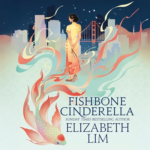 Fishbone Cinderella Audiolivro Por Elizabeth Lim capa