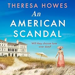 An American Scandal Audiobook By Theresa Howes cover art
