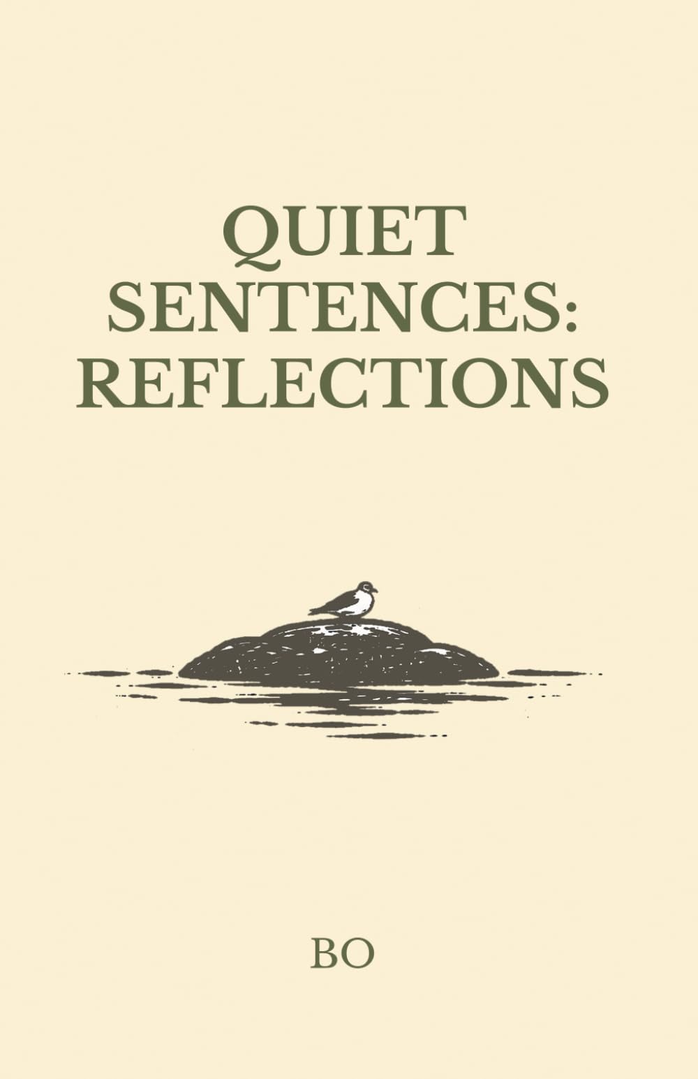 Quiet Sentences: Reflections