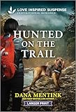 Hunted on the Trail (Security Hounds Investigations, 3)