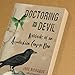 Doctoring the Devil: Appalachian Backwoods Witchcraft for Conjuring Love, Money, Justice, and Success (The Backwoods Library)