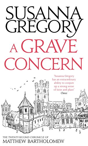 A Grave Concern: The Twenty Second Chronicle of Matthew Bartholomew (Chronicles of Matthew Bartholomew Book 22)