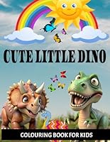 cute little Dino B0F6FB5RDQ Book Cover