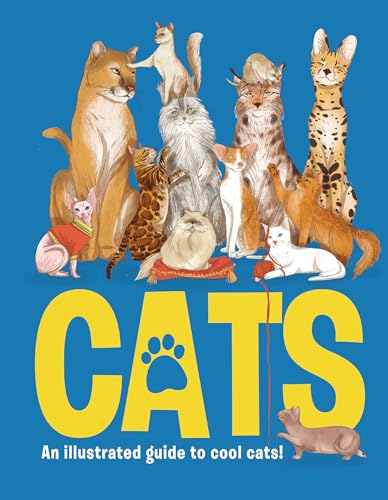 Cats: An Illustrated Guide to 80 Cool Cats