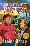 The Cattle Mart Mystery - The Fivegates Farm Helpers Club (Dyslexia friendly)