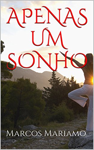 APENAS UM SONHO - Mariamo, Marcos