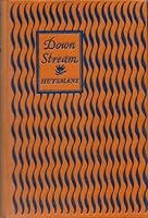 Down Stream and Other Works B002AXQH5C Book Cover