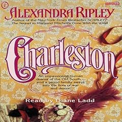 Charleston Audiobook By Alexandra Ripley cover art