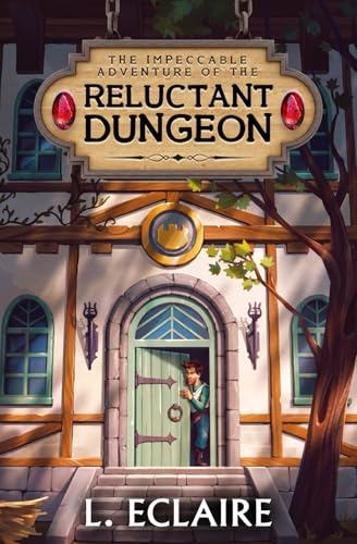 Cover of The Reluctant Dungeon