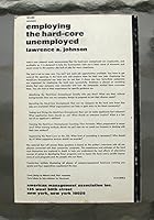 Employing the Hard-core Unemployed 0814430988 Book Cover