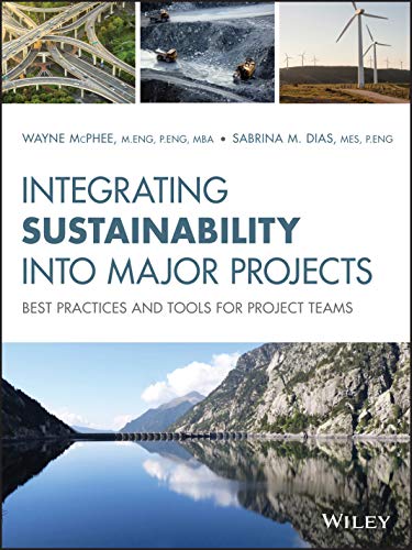 Integrating Sustainability Into Major Projects: Best Practices and Tools for Project Teams view 2