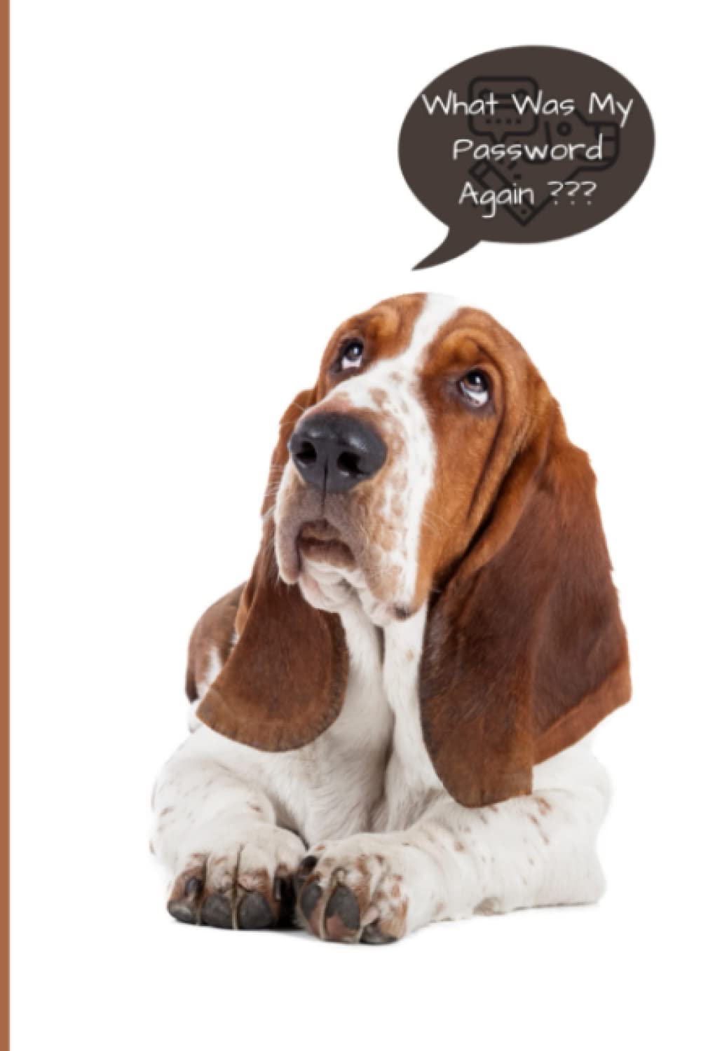 Password Book | Dog Password Book | Password Book Alphabetized Password Tracker | Internet Log Book: To Organize Your Website Passwords In One Secure Convenient Place... Description:
