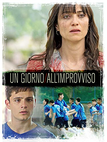 Un giorno all'improvviso