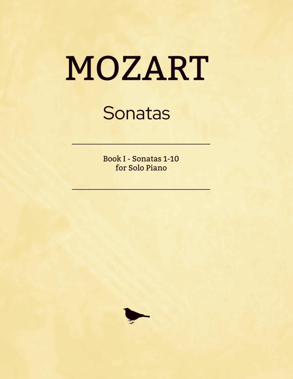 Mozart Sonatas: Book I - Sonatas 1-10 for Solo Piano