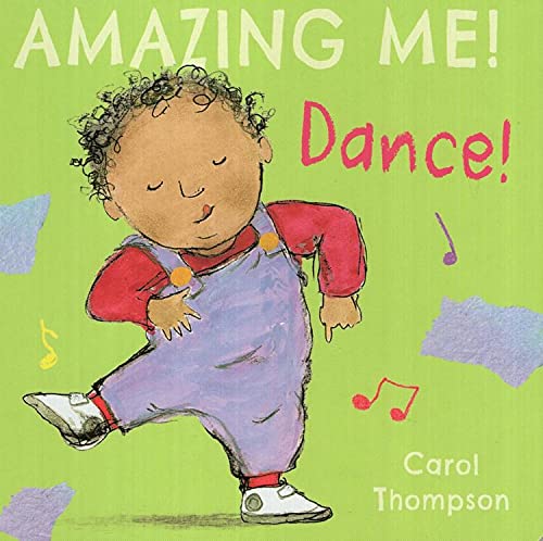 Dance! ( Amazing Me! ) 1786283085 Book Cover
