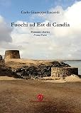 mario cavaliere hockey  Fuochi a est di Candia: romanzo di mare