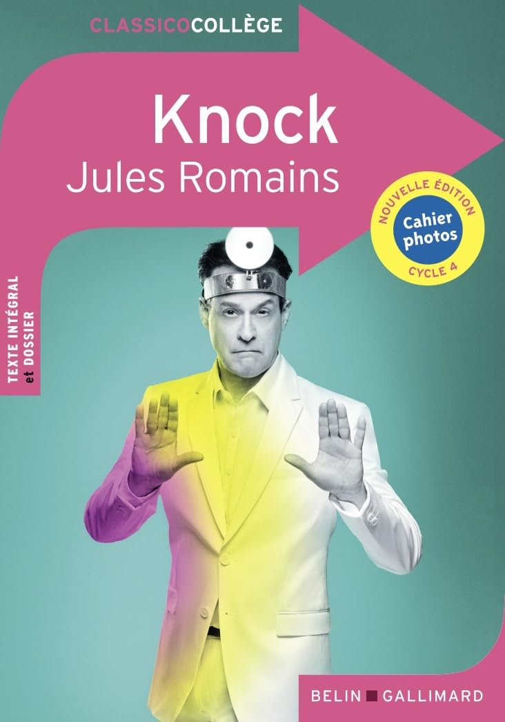 Knock: Comédie en trois actes
