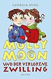 Molly Moon und der verlorene Zwilling
