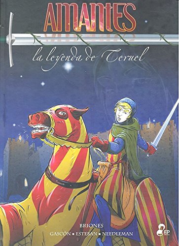 Amantes. La leyenda de Teruel: 1 (Historicómics)