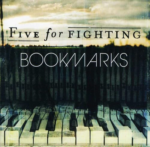 Bookmarks [Audio CD] FIVE FOR FIGHTING
