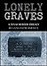Lonely Graves-A Texas Murder Trilogy