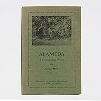 ALAMEDA. A Geographical History. B000XY4FPO Book Cover