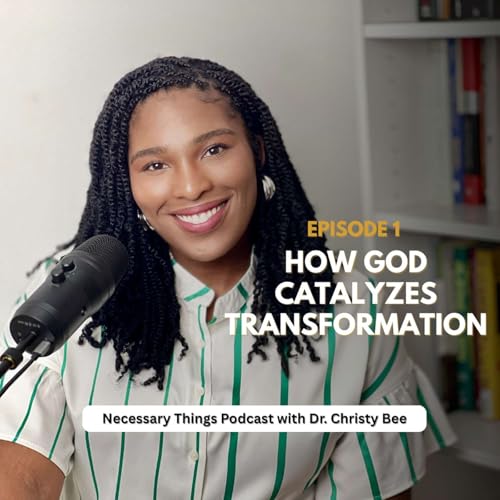 Page de couverture de EP 01 | How God Catalyzes Transformation