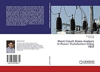 Short Circuit Stress Analysis in Power Transformer Using FEM : Buy ...