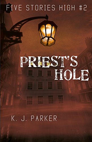 Priest's Hole (By: K.J. Parker)