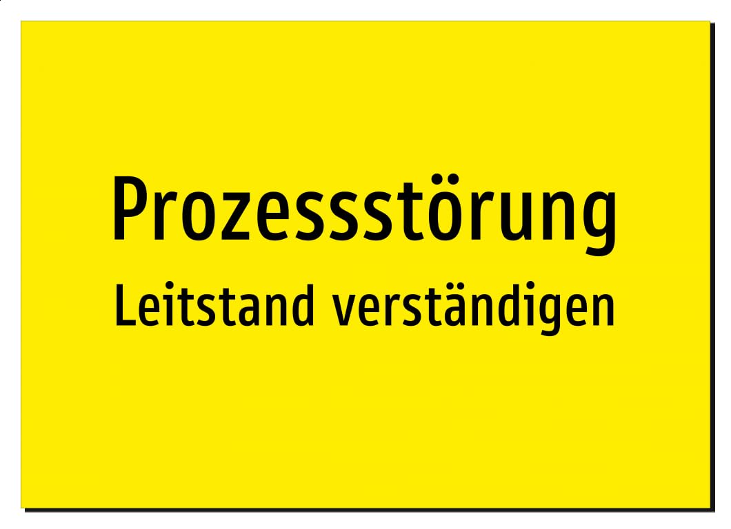 36209-DE-T-07 | Prozessstörung - Leitstand verständigen | Aluminiumschild A4, 297 x 210mm | nur Text, ohne Symbolgrafik