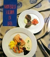 Norwegian Salmon in Asia 8299204402 Book Cover