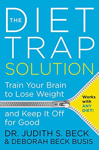 HarperOne The Diet Trap Solution: Train Your Brain to Lose Weight and Keep It Off for Good