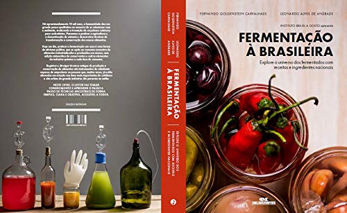Fermentação à Brasileira: Explore o universo dos fermentados com receitas e ingredientes nacionais
