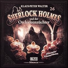 『Sherlock Holmes und der Orchideenz&uuml;chter』のカバーアート